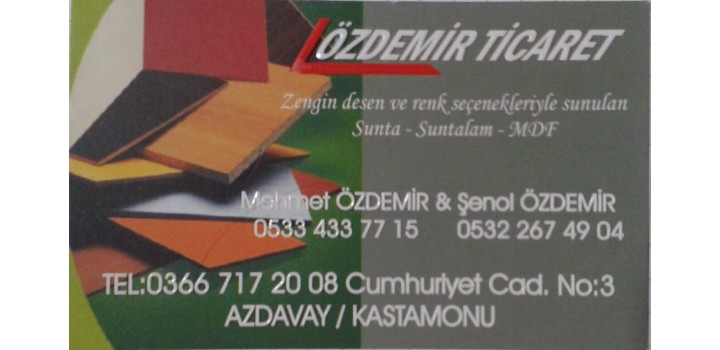 ÖZDEMİR TİCARET - AZDAVAY ÖZDEMİR TİCARET - AZDAVAY